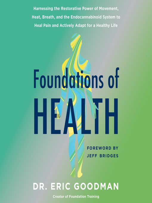 Title details for Foundations of Health by Eric Goodman - Available